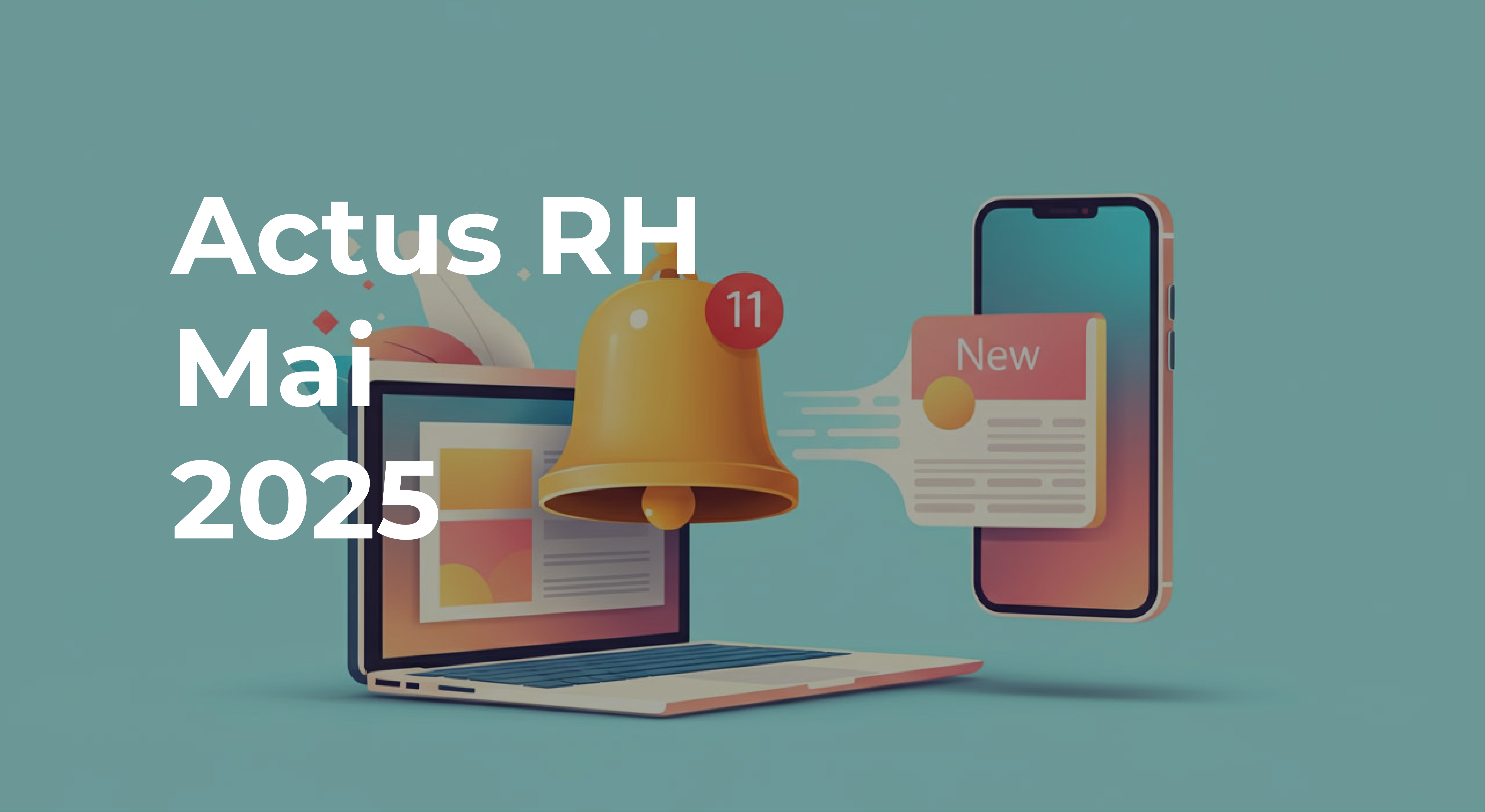 actus rh mai 2025
