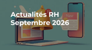 actus rh septembre 2026