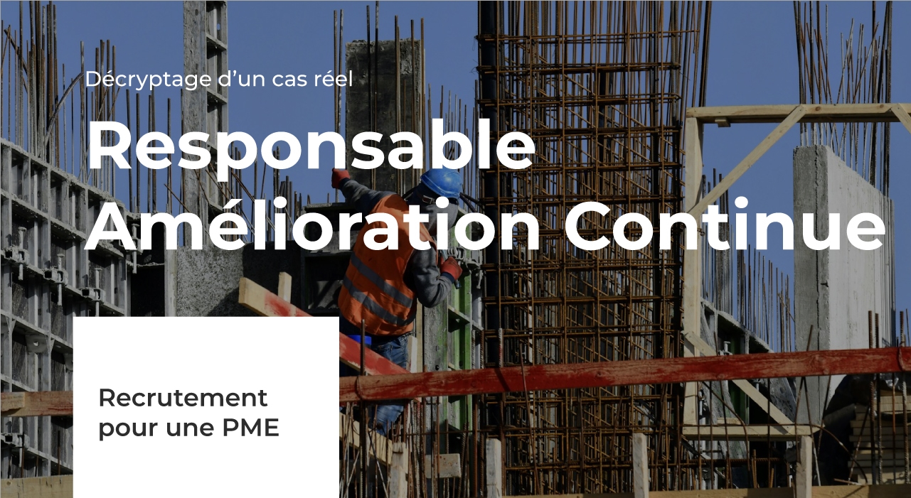 recrutement responsable amelioration continue